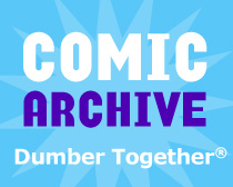 Dumber Together comics