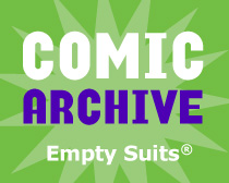 Empty Suits Comic Archive